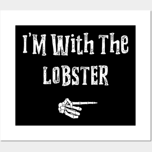 I'm With Lobster Halloween Costume Funny Posters and Art